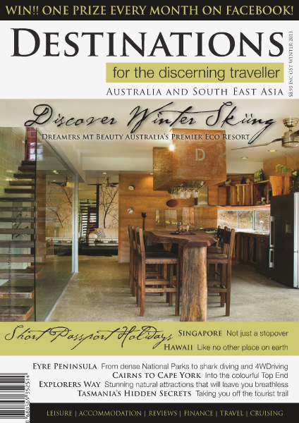 Destinations for the discerning traveller Winter 2013