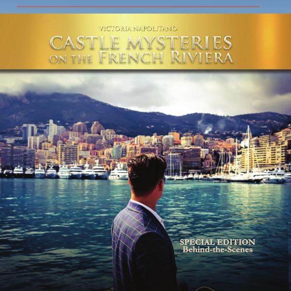 About Castle Mysteries on the French Riviera