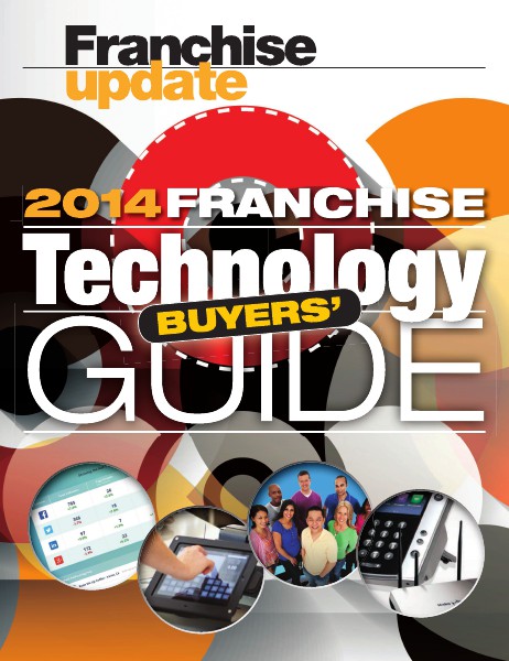 2014 Franchise Technology Buyers' Guide