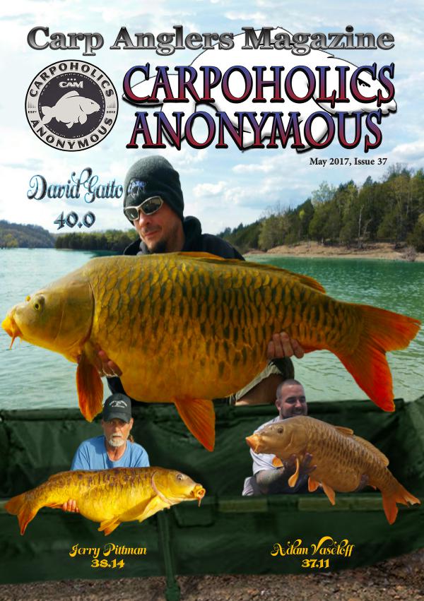 Carp Angler Magazine CAM, Carpoholic Anonymous Issue 37, May 2017