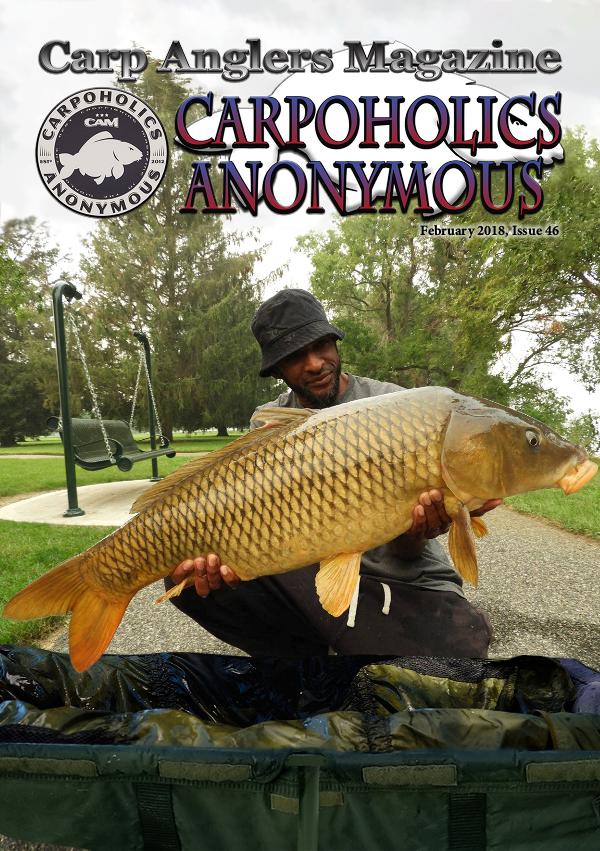 Carp Angler Magazine CAM, Carpoholic Anonymous Issue 46, February 2018