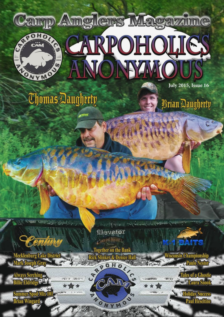 Carp Angler Magazine CAM, Carpoholic Anonymous Issue 16, July 2015