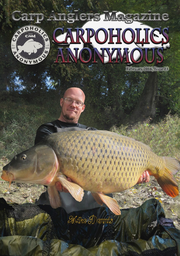 Carp Angler Magazine CAM, Carpoholic Anonymous Issue 23, February 2016