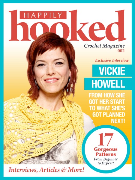 Happily Hooked Magazine Issue 002 – Vickie Howell