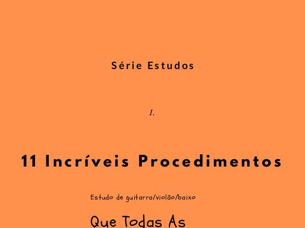 11 Incríveis Procedimentos 11 Incríveis Procedimentos livro 01