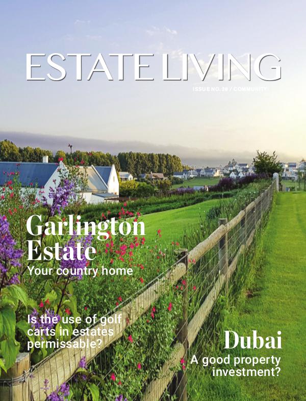 Estate Living Magazine Estate Living Issue 28 April