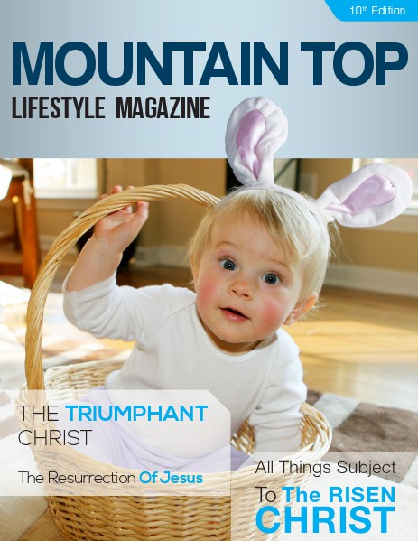 MOUNTAIN TOP LIFESTYLE MAGAZINE 10TH Edition