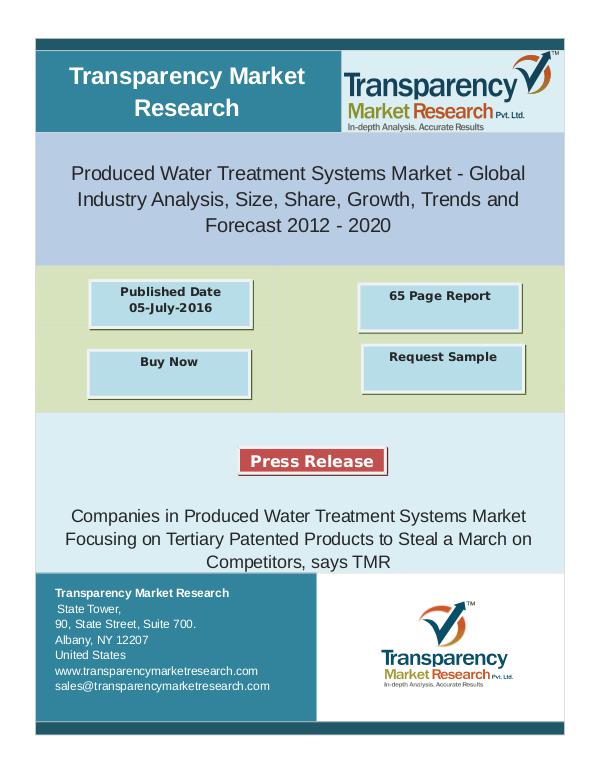 Global Produced Water Treatment Systems Market will rise at CAGR of 6 Nov 2016