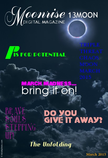 Moonrise 13Moon Digital Magazine Volume 1, Number 2 - Mar 20 2015