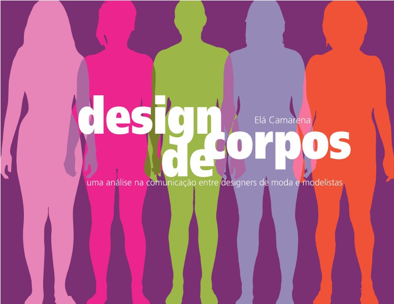 Design de corpos Design de corpos