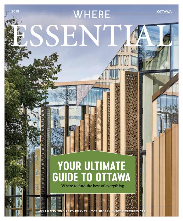 Essential Ottawa Magazine Where Ottawa Essential 2018