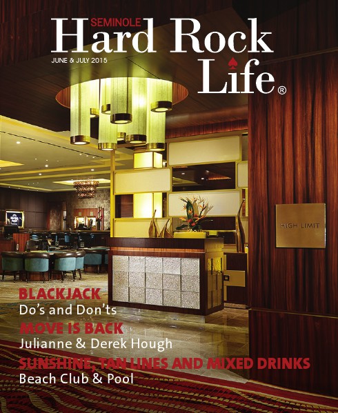 Seminole Hard Rock Life June/July Edition