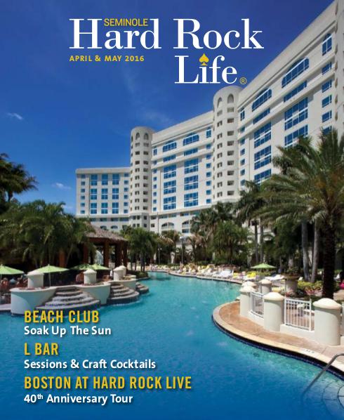 Seminole Hard Rock Life April/May Edition