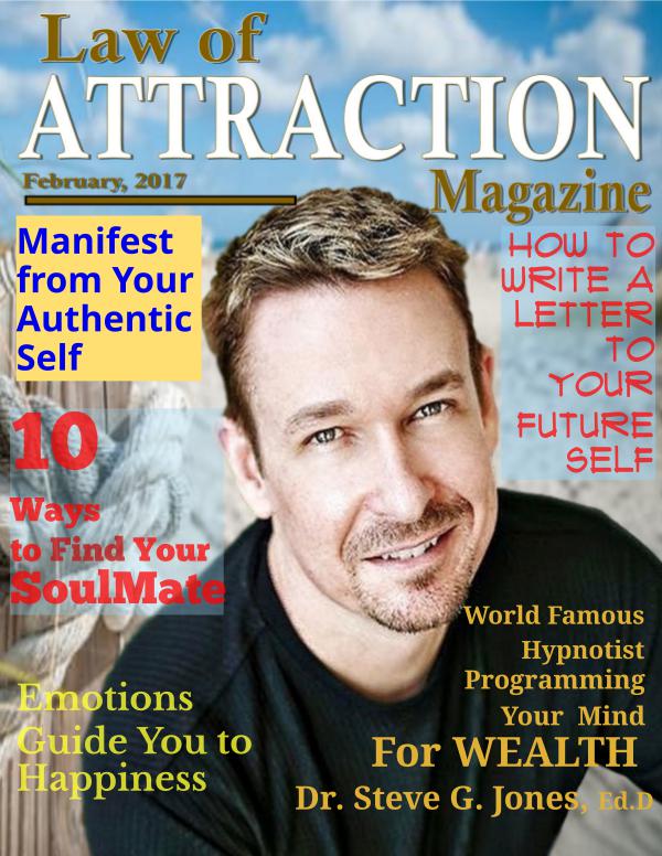 The Science Behind the Law of Attraction Magazine February, 2017