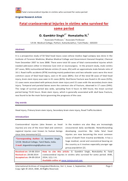 International Archives of Integrated Medicine, 1(1), September, 2014 Fatal craniocerebral injuries in victims who survi