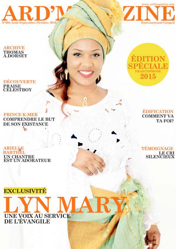 Ard'Magazine (International Gospel) Edition n°3 - Une voix au service de l'Evangile