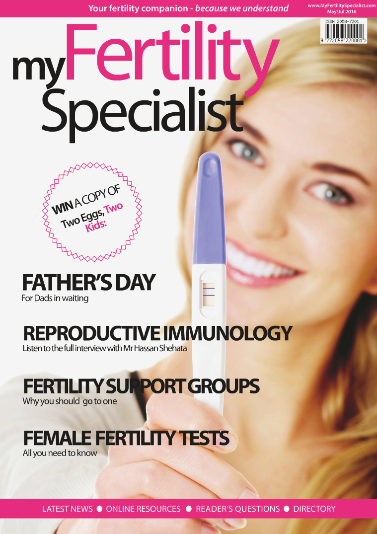 My Fertility Specialist Magazine May-July 2016