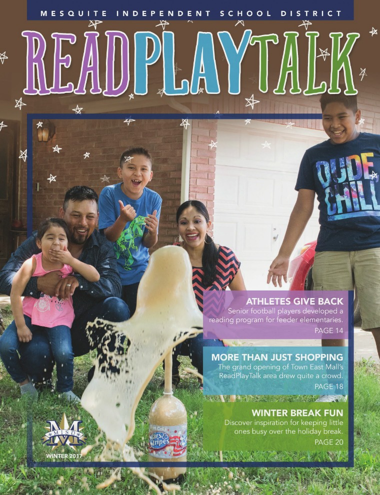 Mesquite ISD Read Play Talk Magazine Winter 2017