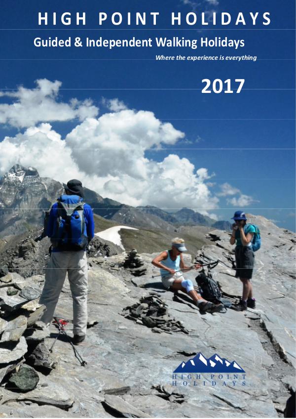 High Point Holidays Walking Holidays Brochure 2016 High Point Holidays Walking Holidays Brochure 2017