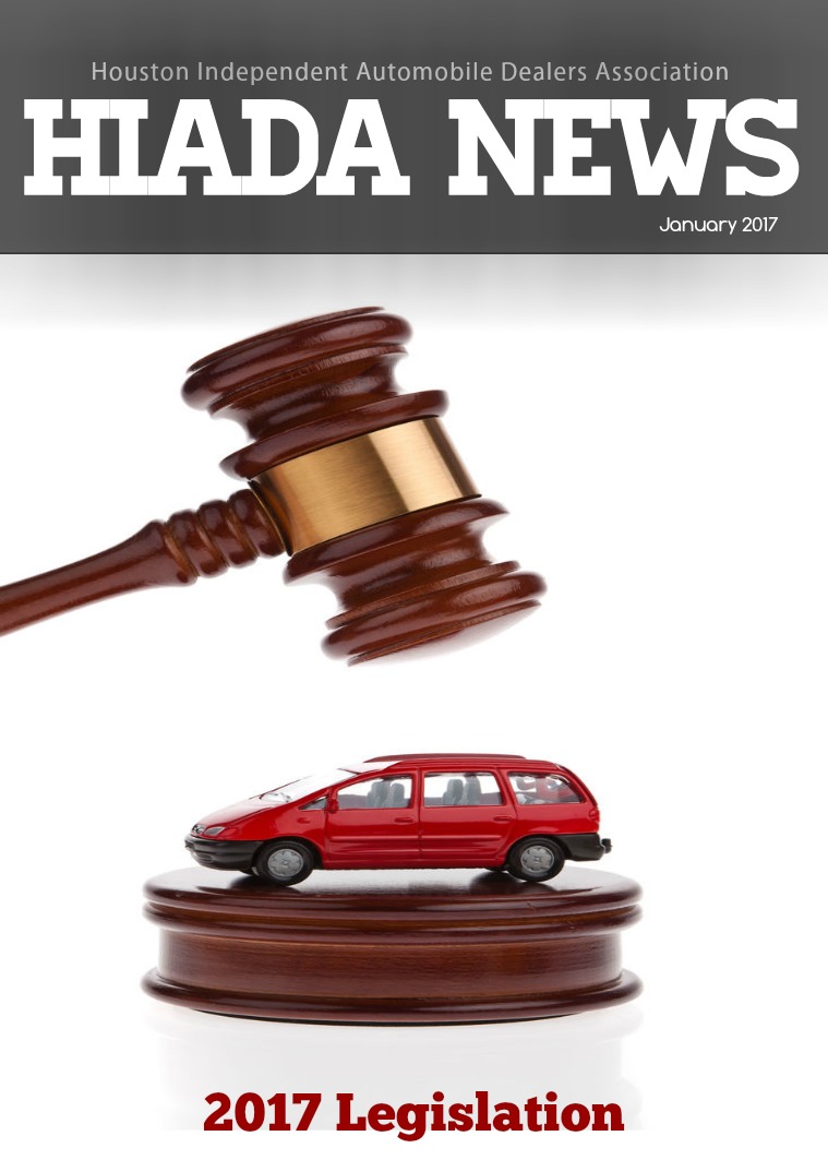 Houston Independent Automobile Dealers Association January Issue: 2017 Legislation