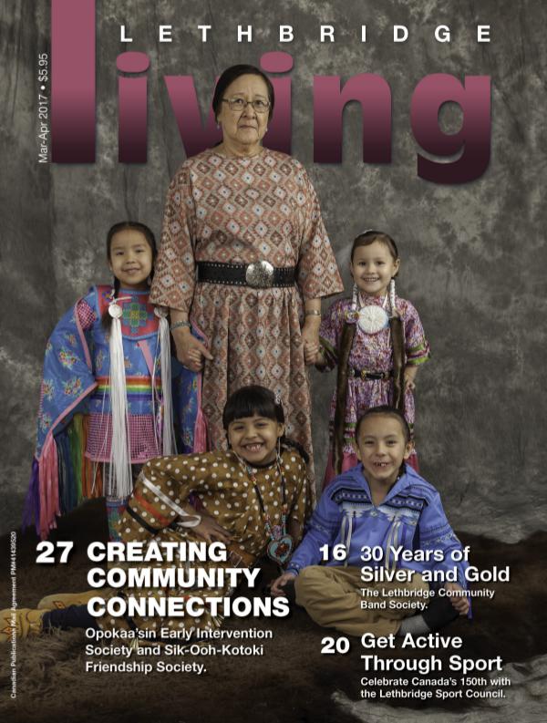 Lethbridge living March/April 2017