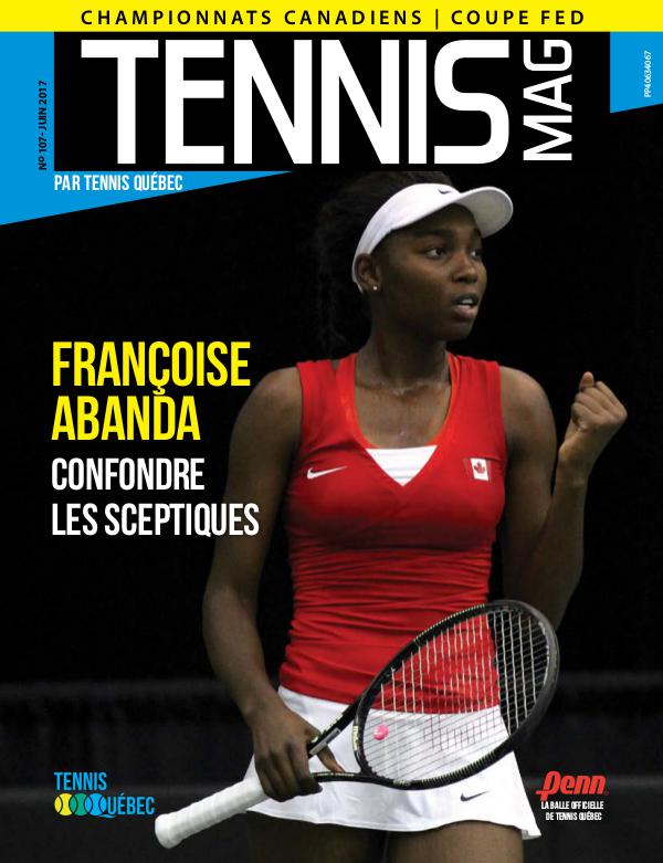 Tennis-mag #107 - Juin 2017 Tennis_Mag #107-Numerique