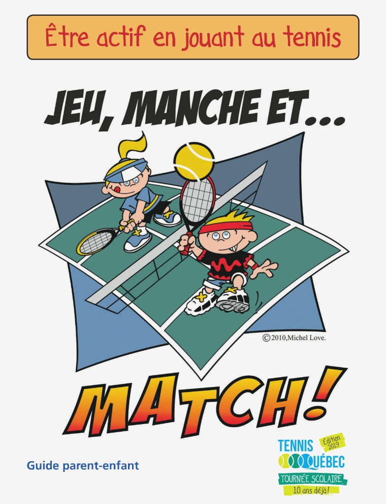 Tournée de tennis scolaire 2019 - Guide parent-enfant TTS 2019 - Guide parent-enfant FINAL