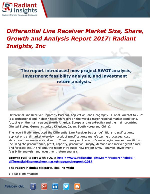 Differential Line Receiver Market Size, Share, Growth 2017 Differential Line Receiver Market 2017