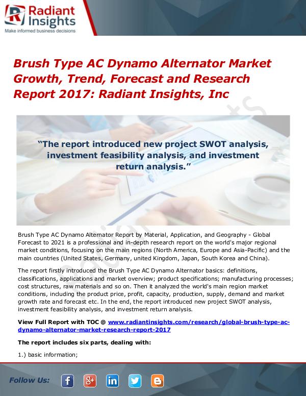 Brush Type AC Dynamo Alternator Market Growth, Trend, Forecast 2017 Brush Type AC Dynamo Alternator Market 2017