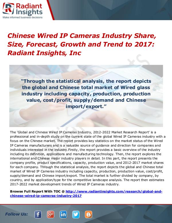 Chinese Wired IP Cameras Industry Share, Size, Forecast, Growth 2017 Chinese Wired IP Cameras Industry Share, Size 2017