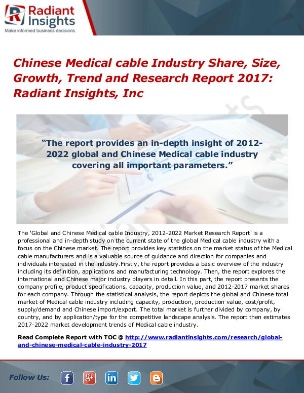 Chinese Medical Cable Industry Share, Size, Growth, Trend 2017 Chinese Medical cable Industry Share, Size 2017