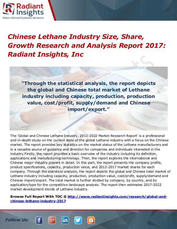 Chinese Lethane Industry Size, Share, Growth Research Report 2017 Chinese Lethane Industry Size, Share, Growth 2017