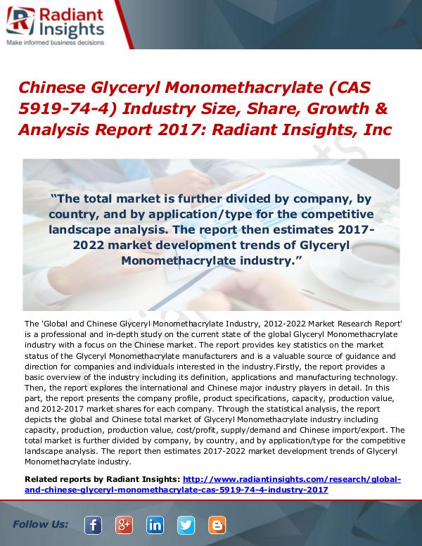 Chinese Glyceryl Monomethacrylate (CAS 5919-74-4) Industry Size 2017 Chinese Glyceryl Monomethacrylate Industry 2017