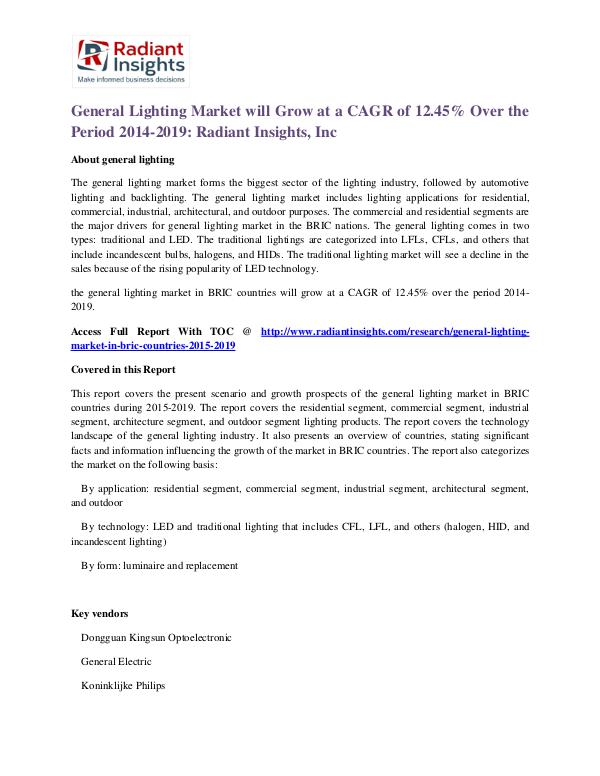 General Lighting Market Will Grow at a CAGR of 12.45% Over the Period General Lighting Market 2014 - 2019