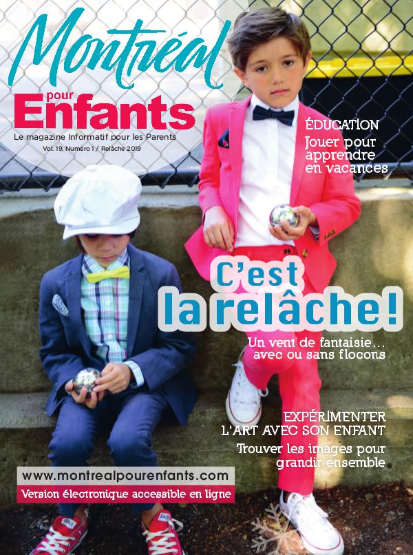 Montréal pour Enfants vol. 19 n°1  La relâche 2019