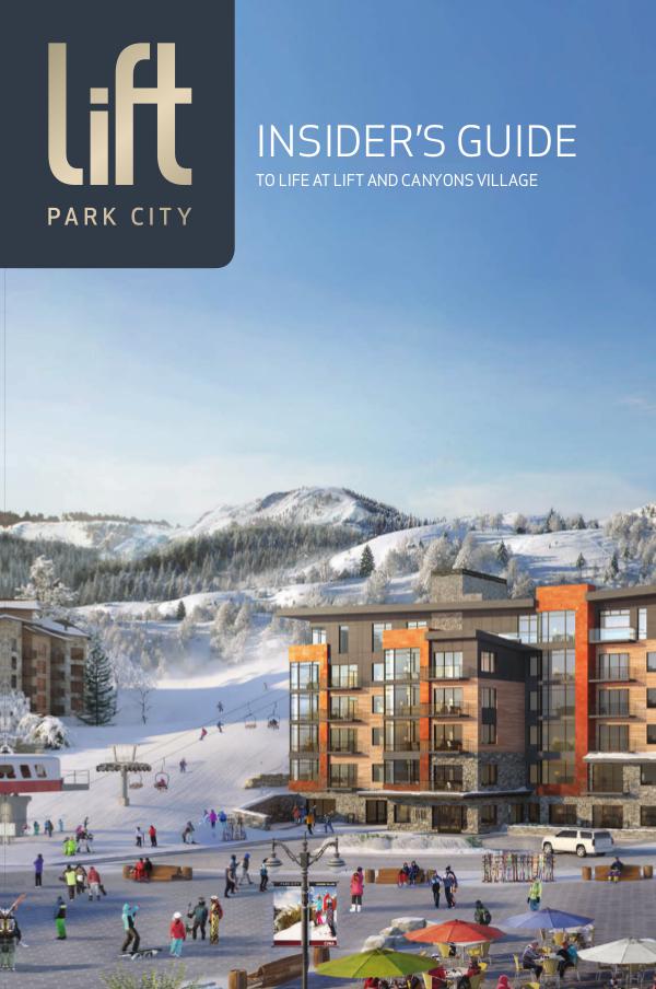 Lift Park City Insider's Guide