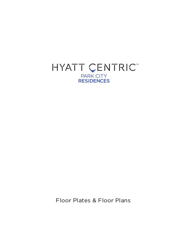 Developments Hyatt Centric Park City