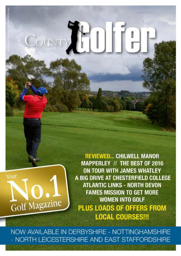 County Golfer Magazine Autumn 2016