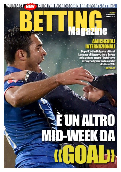 Betting Magazine BETTING Magazine numero 25 del 31 marzo 2015