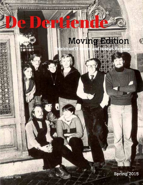 De Dertiende, Moving Edition Feb. 2015