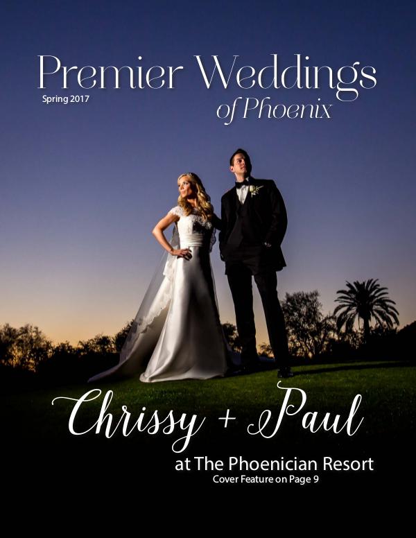 Premier Weddings of Phoenix - Spring 2017 Spring 2017