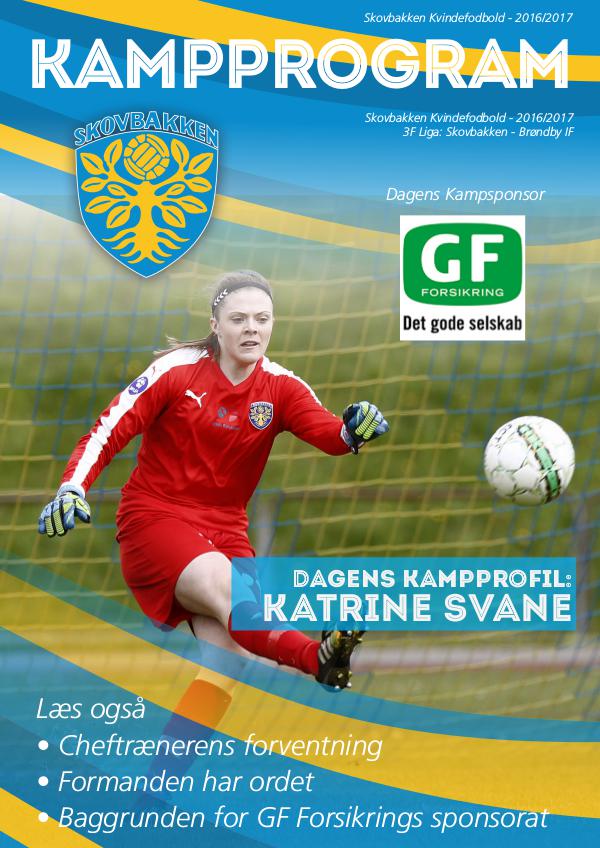 Skovbakken - Kampprogram Skovbakken - Brøndby 21. april