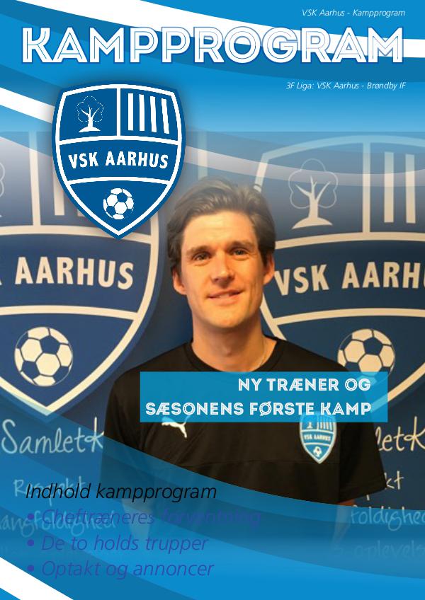 VSK Aarhus Kampprogram VSK Aarhus - Brøndby IF 11. august