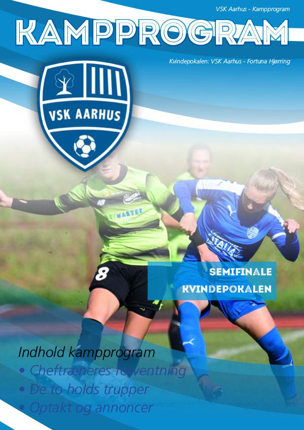 VSK Aarhus Kampprogram VSK Aarhus vs. Fortuna Hjørring