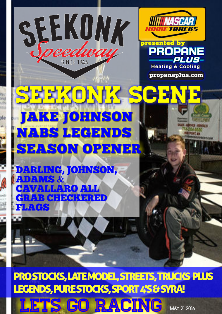 Seekonk Speedway Race Magazine May 21 Weekend Recap