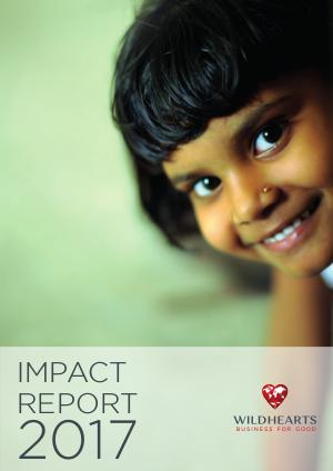 WildHearts Impact Report 2017 Impact Report