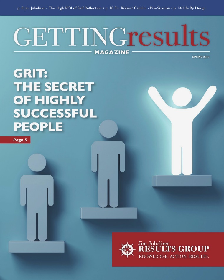 Getting Results Magazine Getting Results Magazine Spring 2018