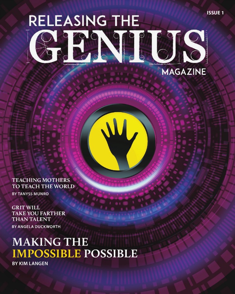 Releasing the Genius Releasing the Genius Magazine - Issue 1