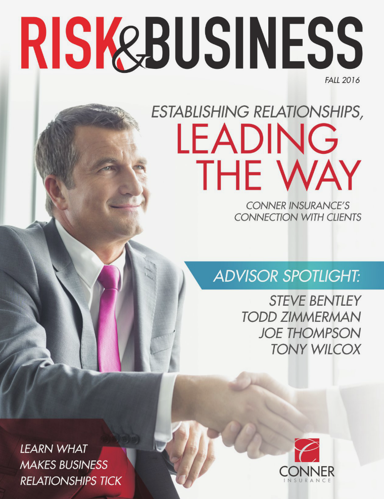 Risk & Business Magazine Conner Insurance Fall 2016