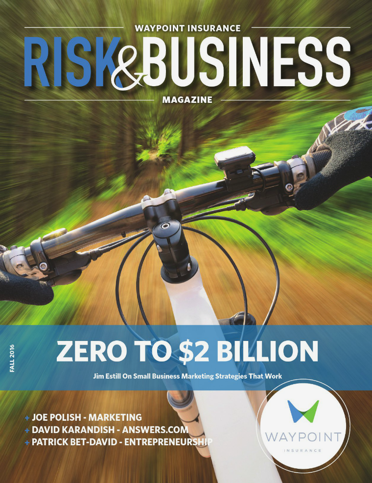 Waypoint Insurance - Risk & Business Magazine Waypoint Insurance Fall 2016